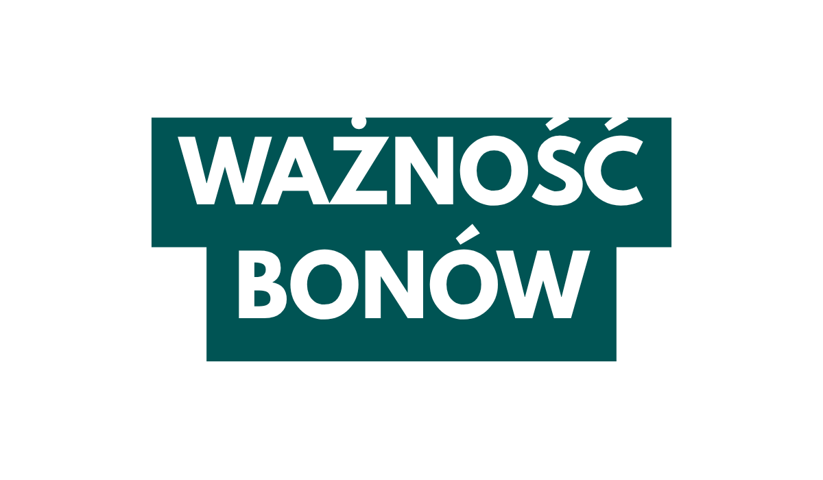 PILNE! Ważność bonów.